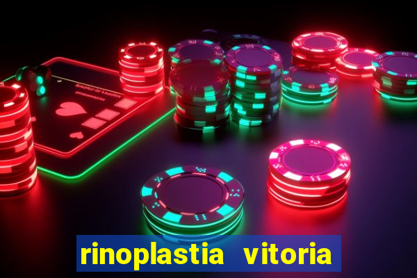 rinoplastia vitoria da conquista